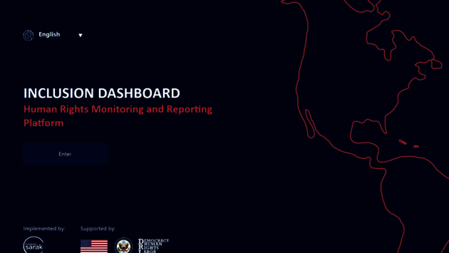 The image displays a dark blue background with a red outline of a geographical region resembling a continent on the right side. In the center, there is white text that reads "INCLUSION DASHBOARD Human Rights Monitoring and Reporting Platform" above a blue "Enter" button. Below, there are two lines of text indicating the platform is "Implemented by:" and "Supported by:", followed by logos, including one that appears to be the emblem of the United States. The overall design suggests a professional and serious tone, in line with the themes of human rights and inclusion. There are no people visible in the image.