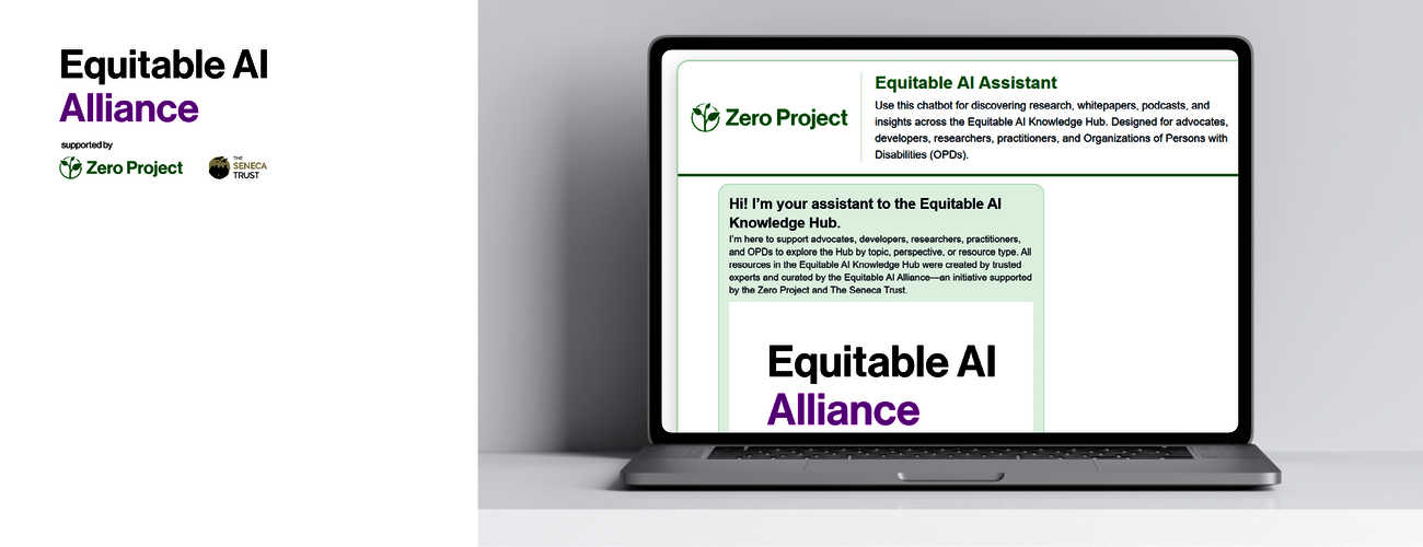 Graphic featuring the Equitable AI Alliance logo, supported by the Zero Project and The Seneca Trust, alongside a laptop displaying the Equitable AI Assistant chatbot on the Zero Project website. The chatbot helps users discover research, whitepapers, podcasts, and insights from the Equitable AI Knowledge Hub.
