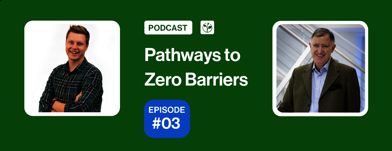 Green podcast graphic for Pathways to Zero Barriers, Episode #03, featuring portraits of a smiling younger man in a plaid shirt on the left and a smiling older man in a blazer on the right, with the Zero Project logo at the top.