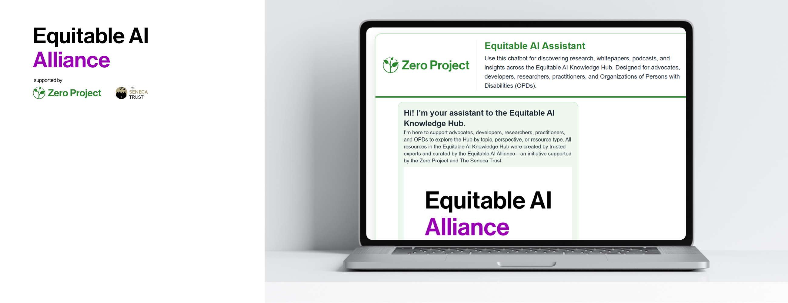 Graphic featuring the Equitable AI Alliance logo, supported by the Zero Project and The Seneca Trust, alongside a laptop displaying the Equitable AI Assistant chatbot on the Zero Project website. The chatbot helps users discover research, whitepapers, podcasts, and insights from the Equitable AI Knowledge Hub.