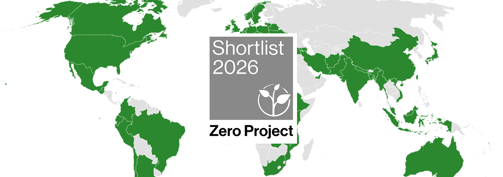 World map with several countries highlighted in green. In the center, a grey box displays the text 'Shortlist 2026' and the Zero Project logo with a stylized plant. Below, the text reads 'Zero Project' in black.